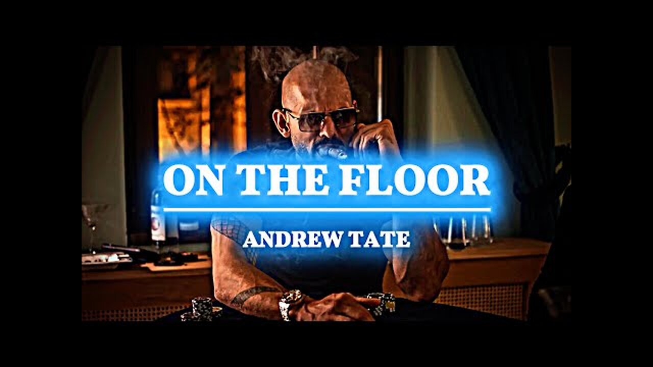 「 ON THE FLOOR 」- ANDREW TATE EDIT || 4K