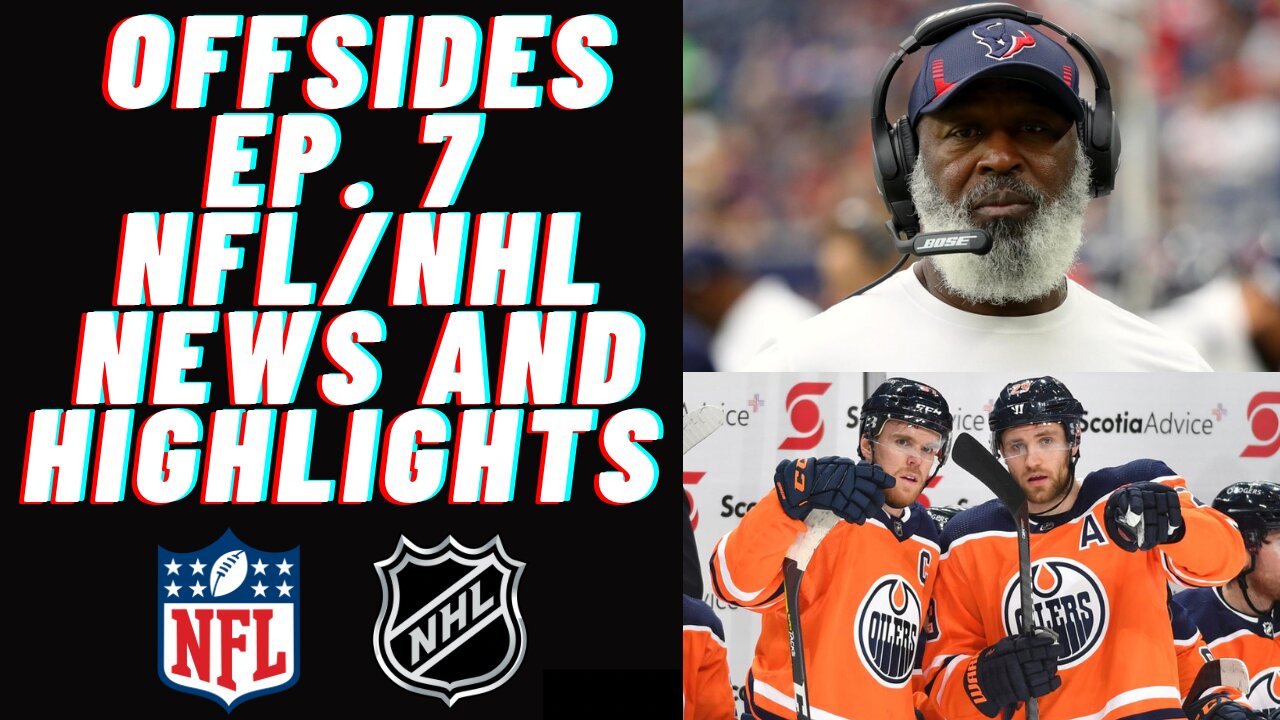 Lovie Smith lands with Houston Texans & Edmonton Oilers make push for NHL Playoffs