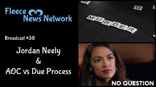 Jordan Neely and AOC vs Due Process