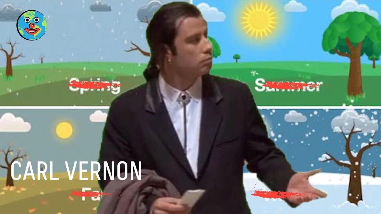 Now Seasons DON’T Exist | Clown Planet News (CPN)