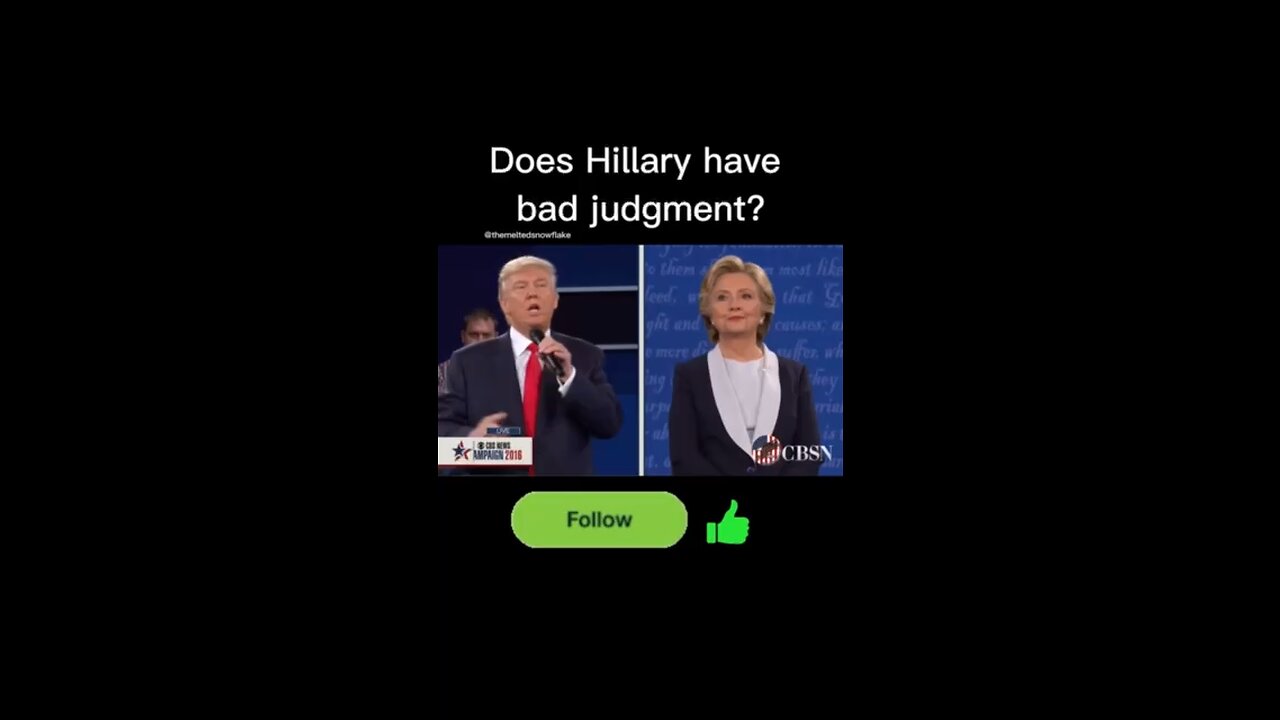 Does Hillary have bad judgement?