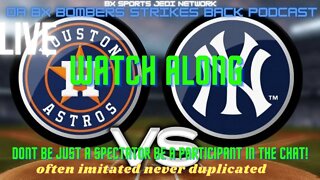 ⚾NEW YORK YANKEES VS HOUSTON ASTROS LIVE WATCH ALONG AND PLAY BY PLAY