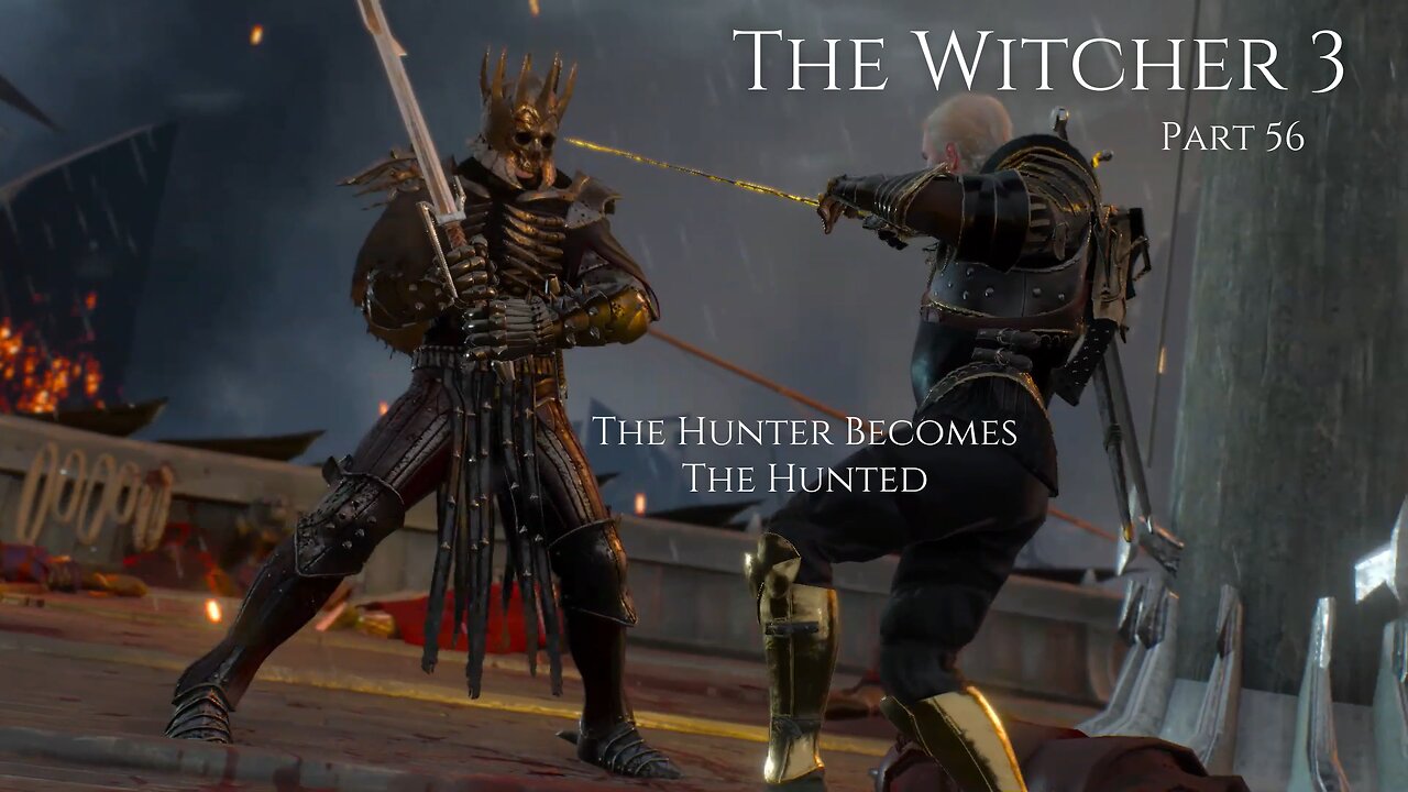 The Witcher 3 Wild Hunt Part 56 - The Hunter Becomes The Hunted
