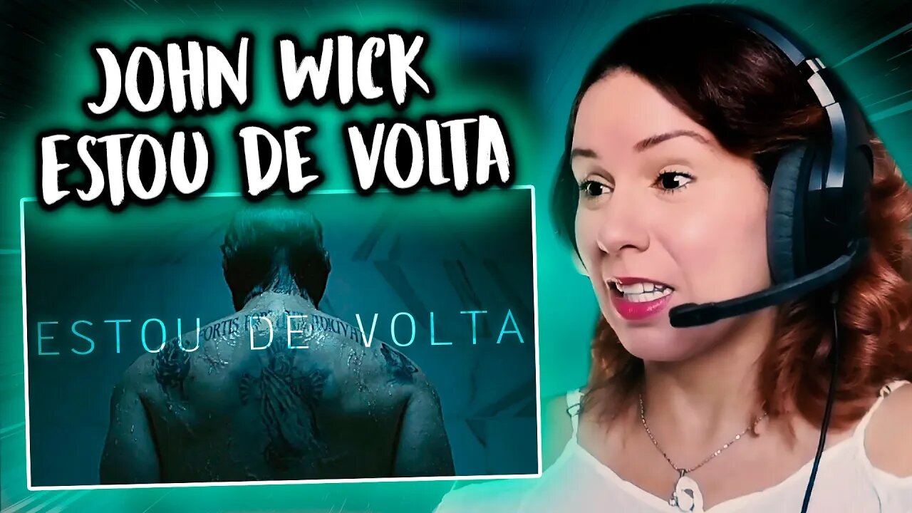 John Wick | Estou de Volta - REACT