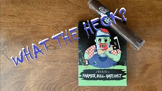 Holes in my Viaje Farmer Bill Hatchet Zombie cigar!?!