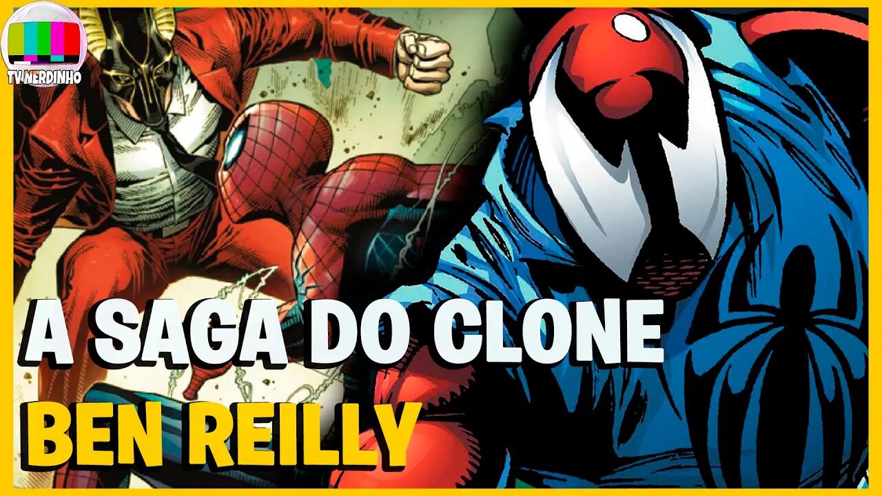 BEN REILLY A HISTÓRIA DO CLONE DO HOMEM ARANHA NA CONFUSA SAGA DO CLONE