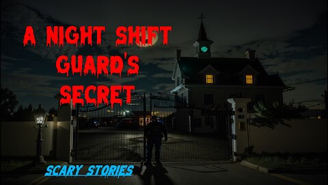 A Night Shift Guard's Secret || True Horror Story