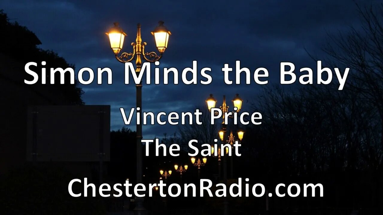 Simon Minds the Baby - Vincent Price - The Saint