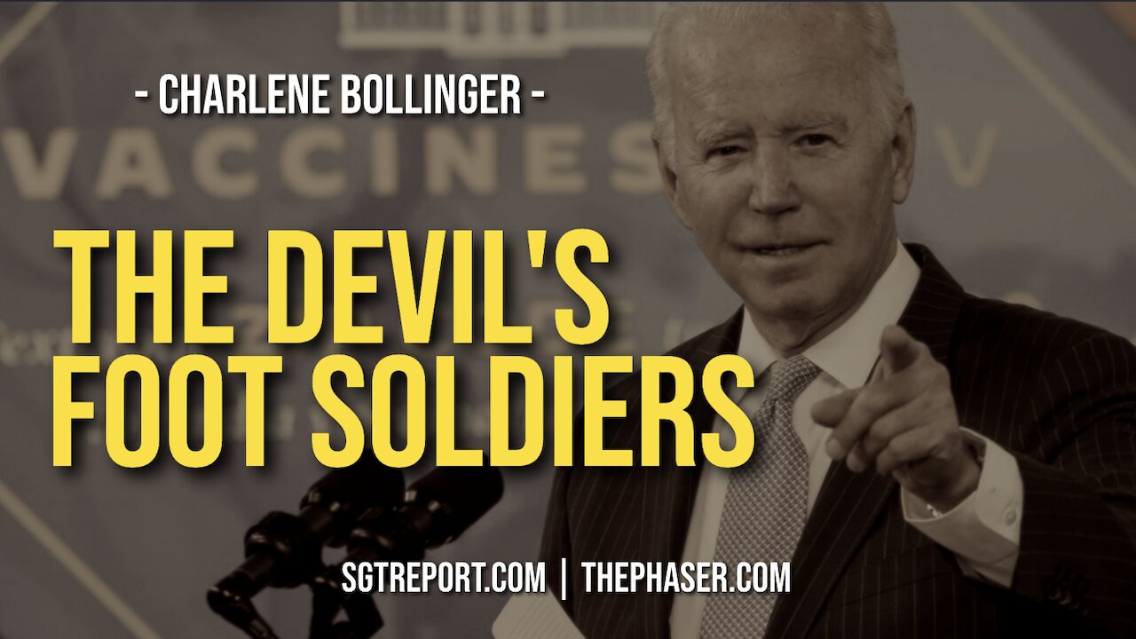 THE DEVIL'S FOOT SOLDIERS -- Charlene Bollinger