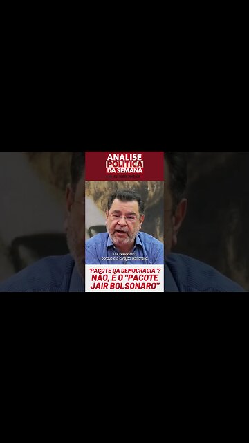 "Pacote da democracia"? Não, é o "Pacote Jair Bolsonaro"