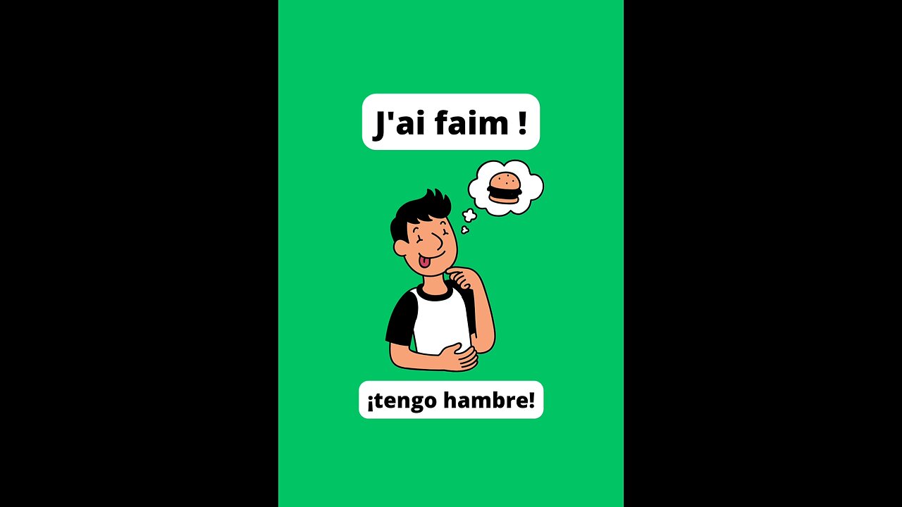 Learn french, I am hungry