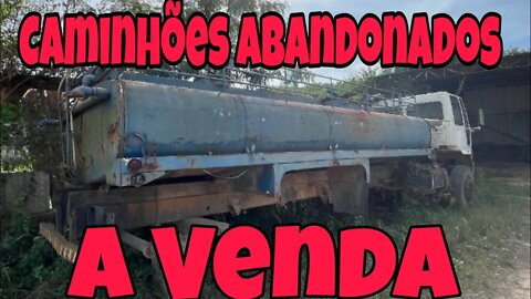 🚚 Caminhões Abandonados Repousando Brasil à Venda 📉 Oliveira Isaias