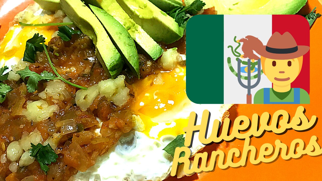 Huevos Rancheros de Mexíco (Rancher's Eggs)