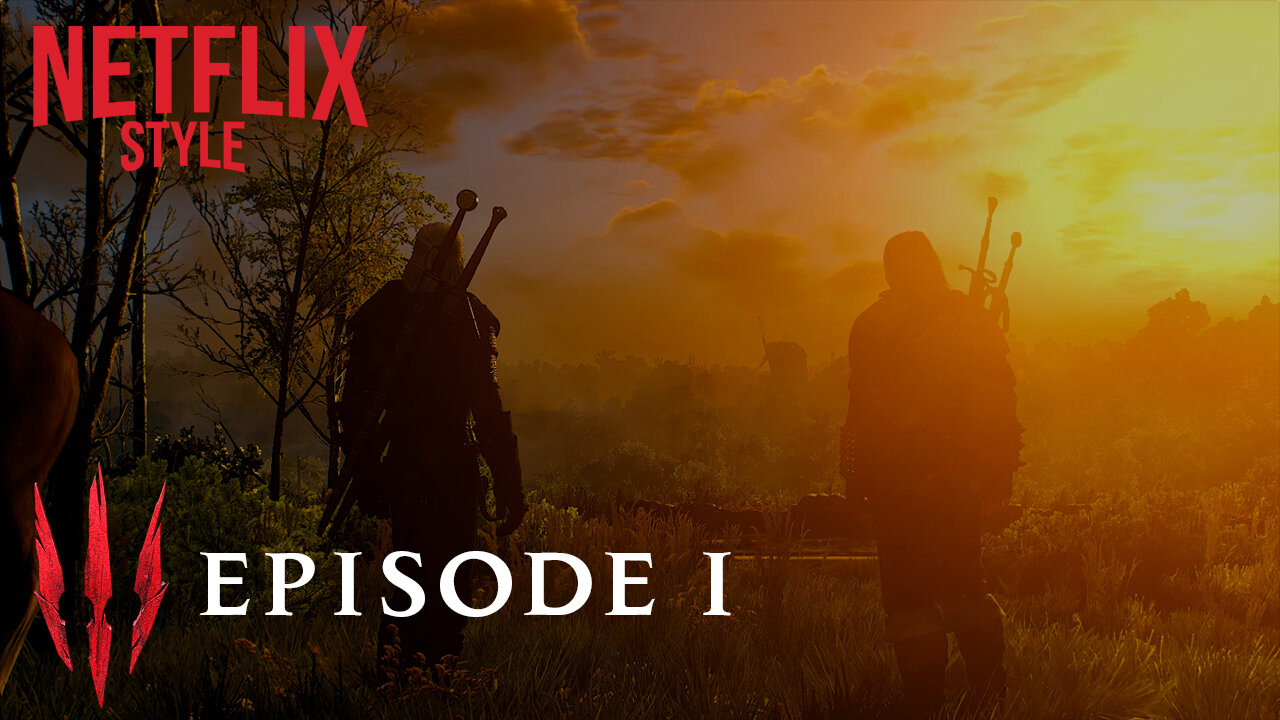 The Witcher 3 (Netflix Style) Episode 01