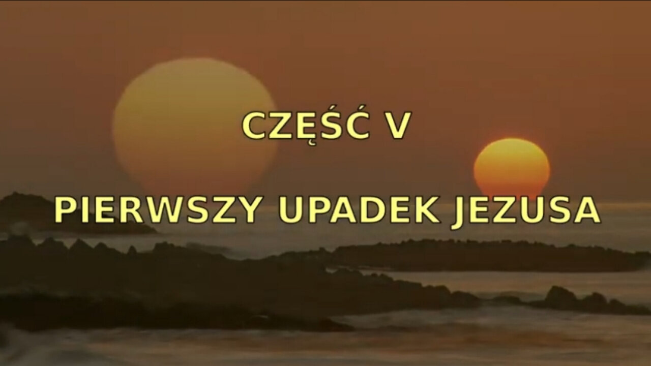 20211205_życie_jezusa_cz_5_pierwszy_upadek_jezusa_komentarz_do_mojego_filmu