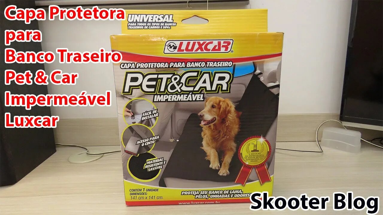 Capa Protetora para Banco Traseiro Pet & Car Impermeável Luxcar