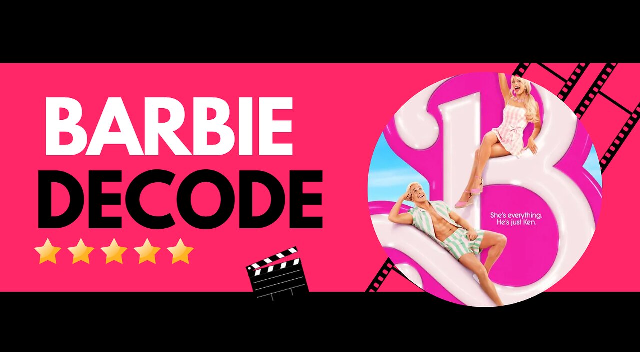 Barbie CERN Portals Decode - Conspiracy cinema Saturday podcast