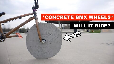 ** CONCRETE BMX WHEELS ** - Will It Ride?