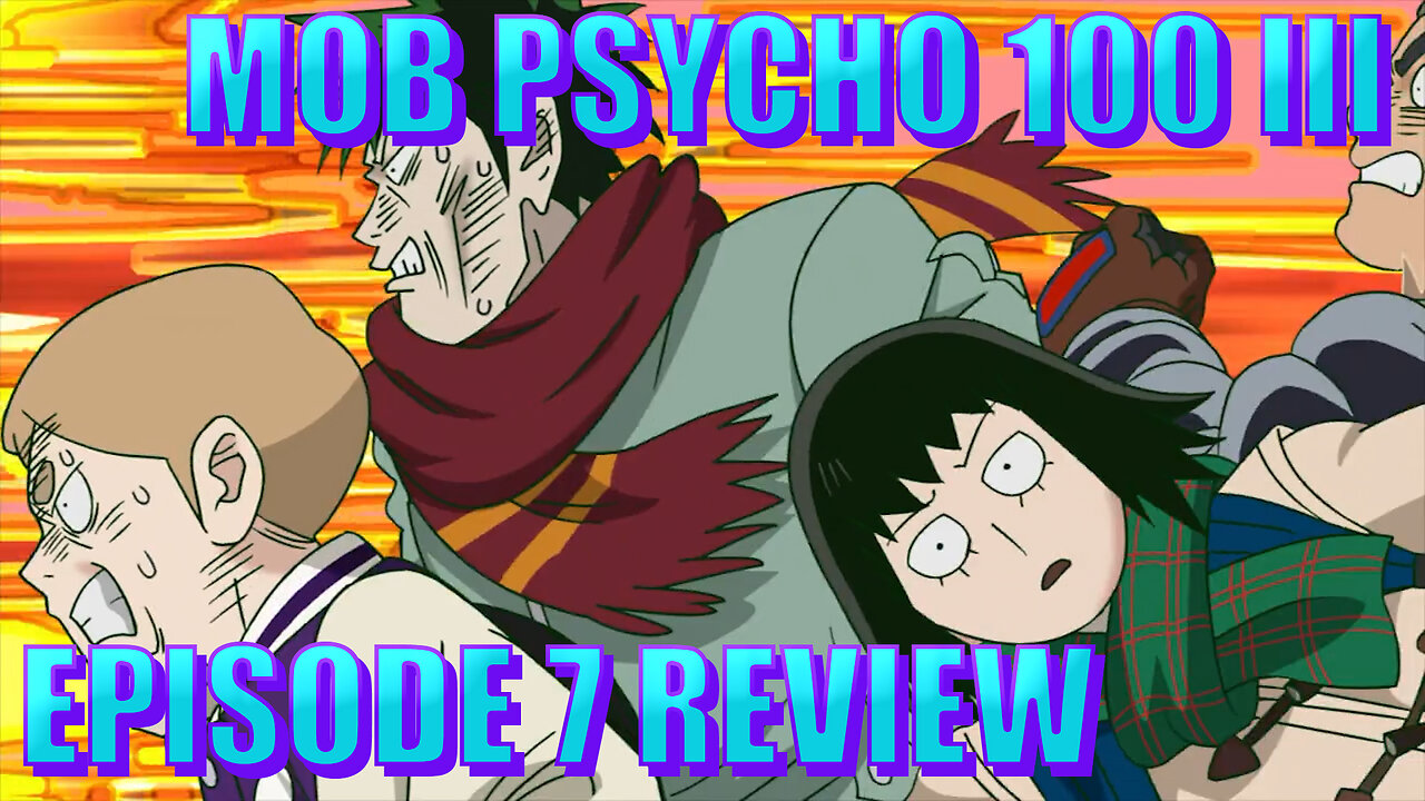 Mob Psycho 100 III - Episode 7 Review: Get In Loser, We're Talking To ALIENS!