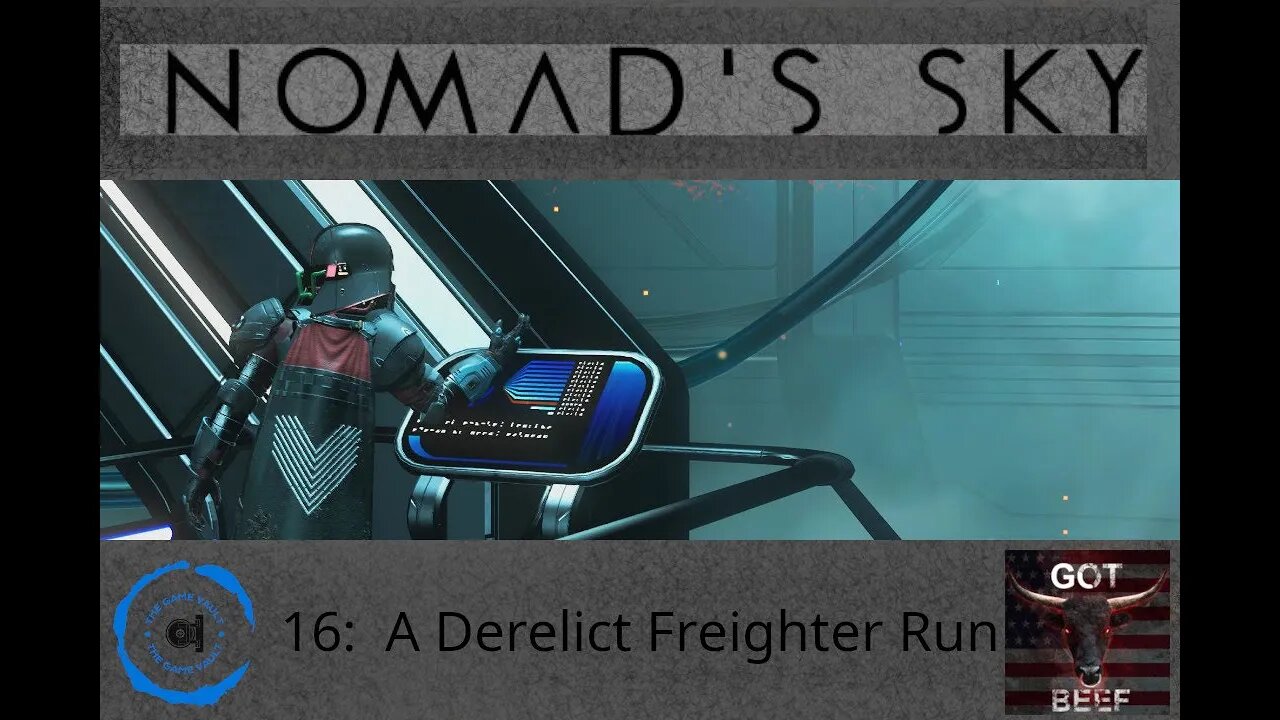 Nomad's Sky 16: A Derelict Freighter Run