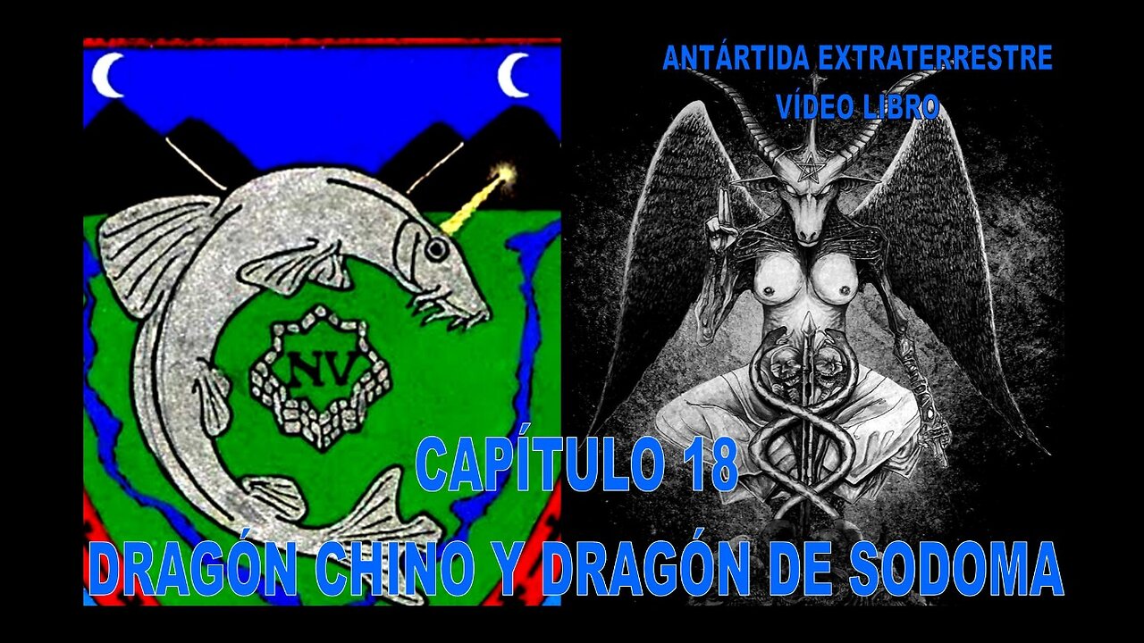 CAPÍTULO 18 - DRAGÓN CHINO Y DRAGÓN DE SODOMA