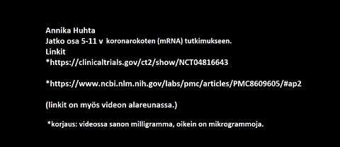 Jatko video 5-11v mRNA rokotteesta.