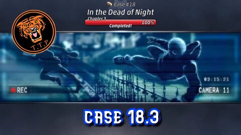 LET'S CATCH A KILLER!!! Case 18.3: In The Dead of Night