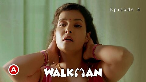 WALKMAN PART-2 EP-4