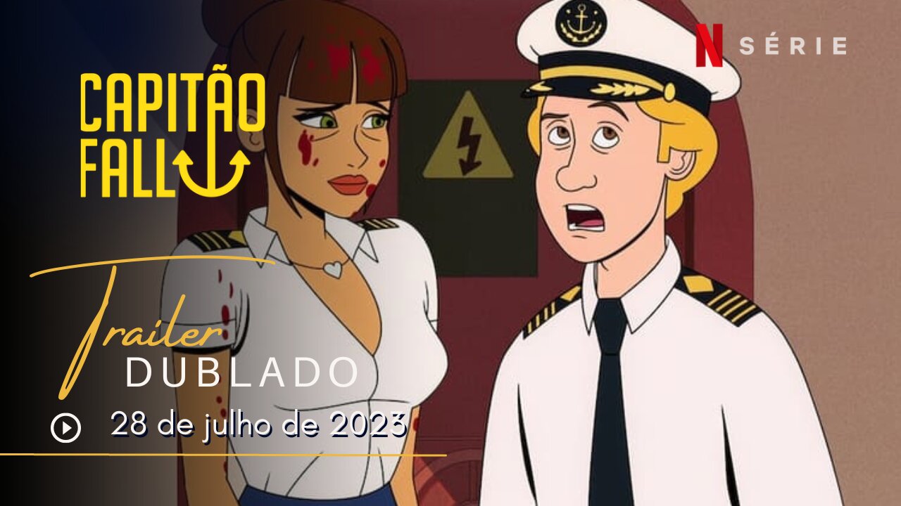 Capitão Fall | Trailer oficial dublado | 2023