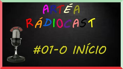 ARTEA RADIOCAST - #01- O primeiro podcast desse canal meio doido hahaha😊I Cinthia Artea