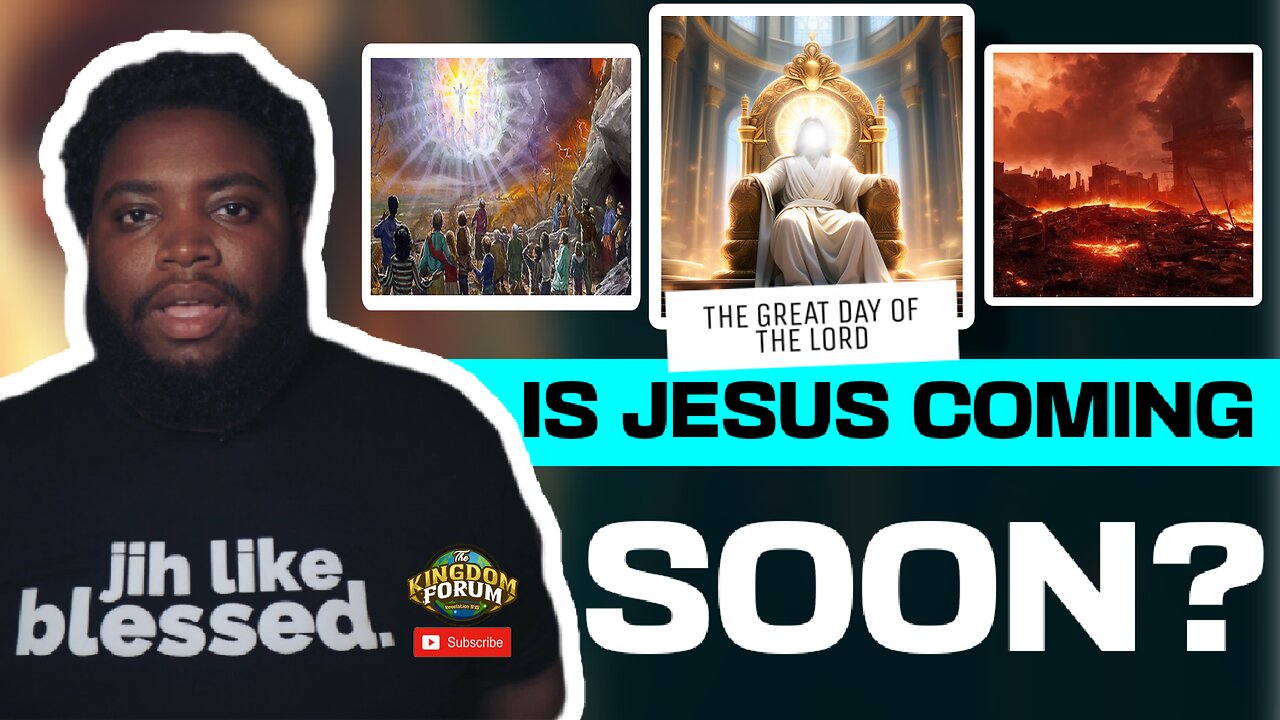 Is Jesus Coming Soon? (The Great Day of the LORD)