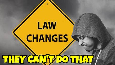 THEY CHANGING LAWS WE DO NOT HAVE TO ABIDE BY THEM, HERE'S WHY