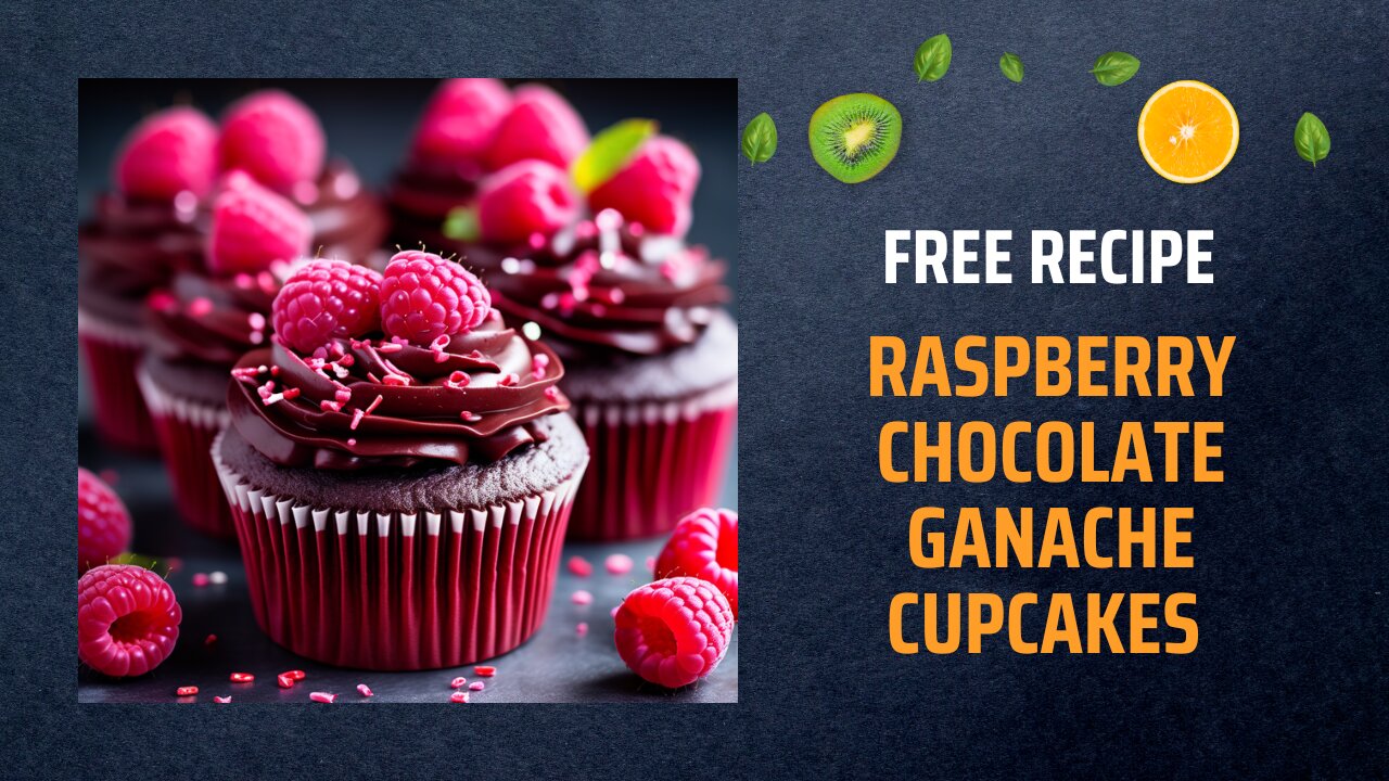 Free Raspberry Chocolate Ganache Cupcakes Recipe 🍫🧁Free Ebooks +Healing Frequency🎵