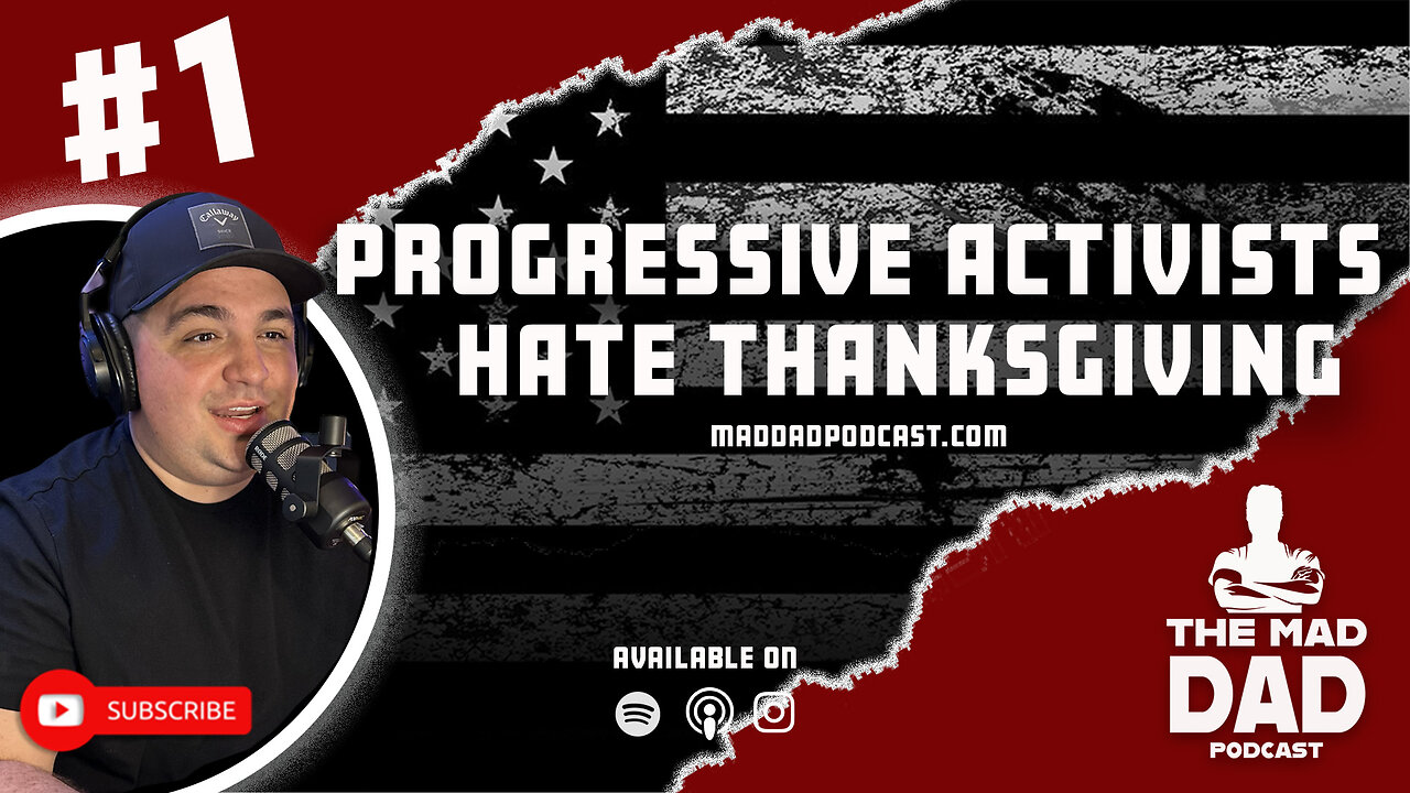 Episode 1: Progressive Activists Hate Thanksgiving