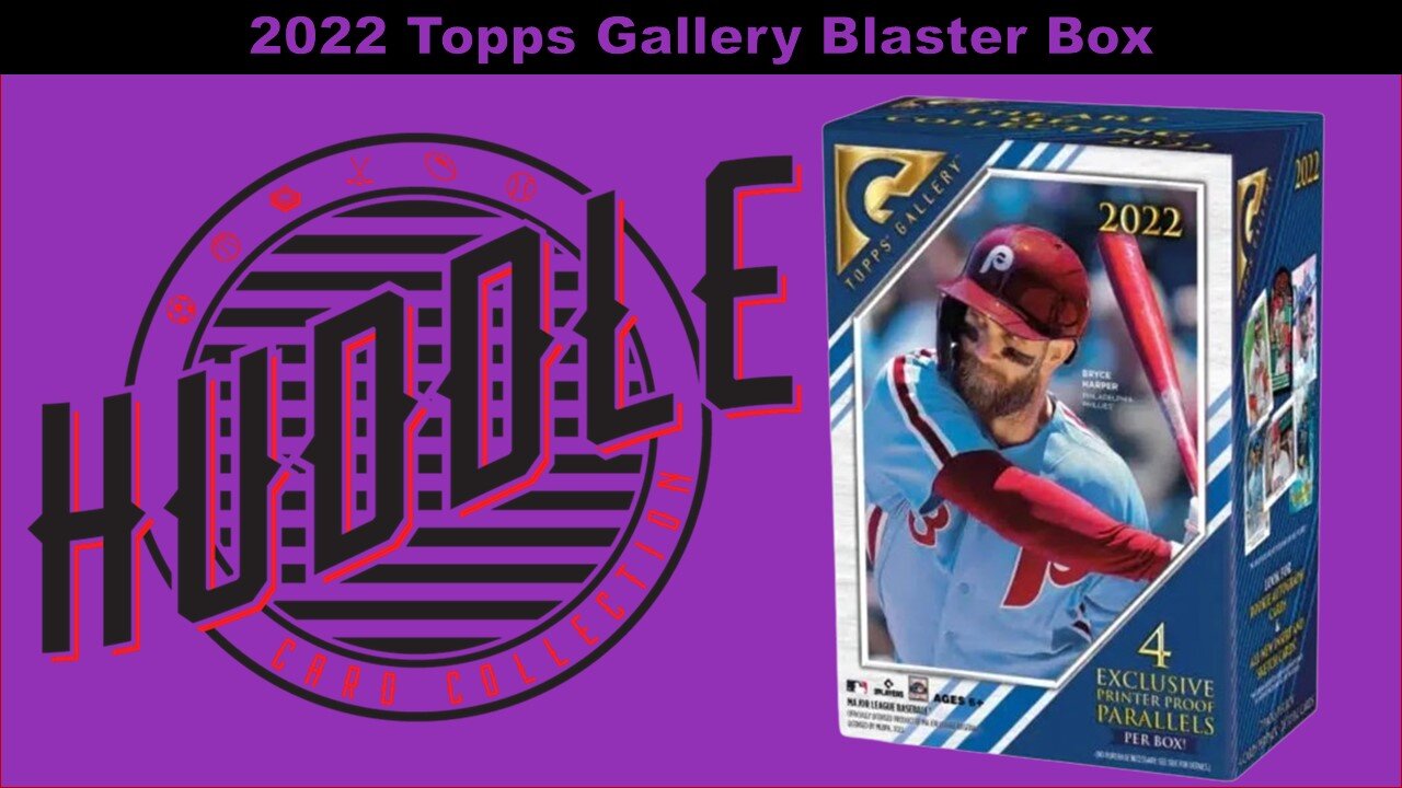 Opening A 2022 Topps Gallery Blaster Box