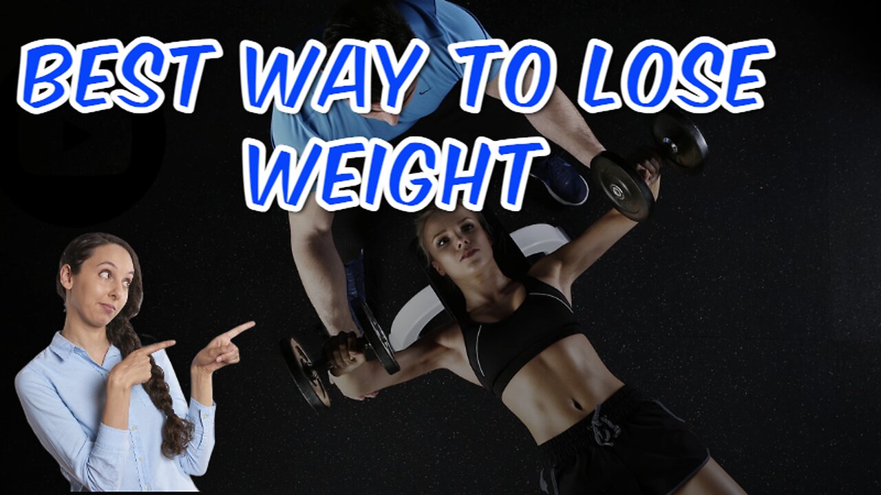 12 Best Way to Lose Weight