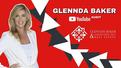 GLENNDA BAKER YOUTUBE CHANNEL AUDIT