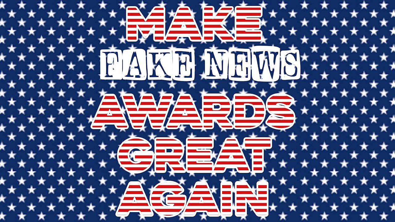 Make FAKE NEWS Awards Great Again ft. MAGA Jackson