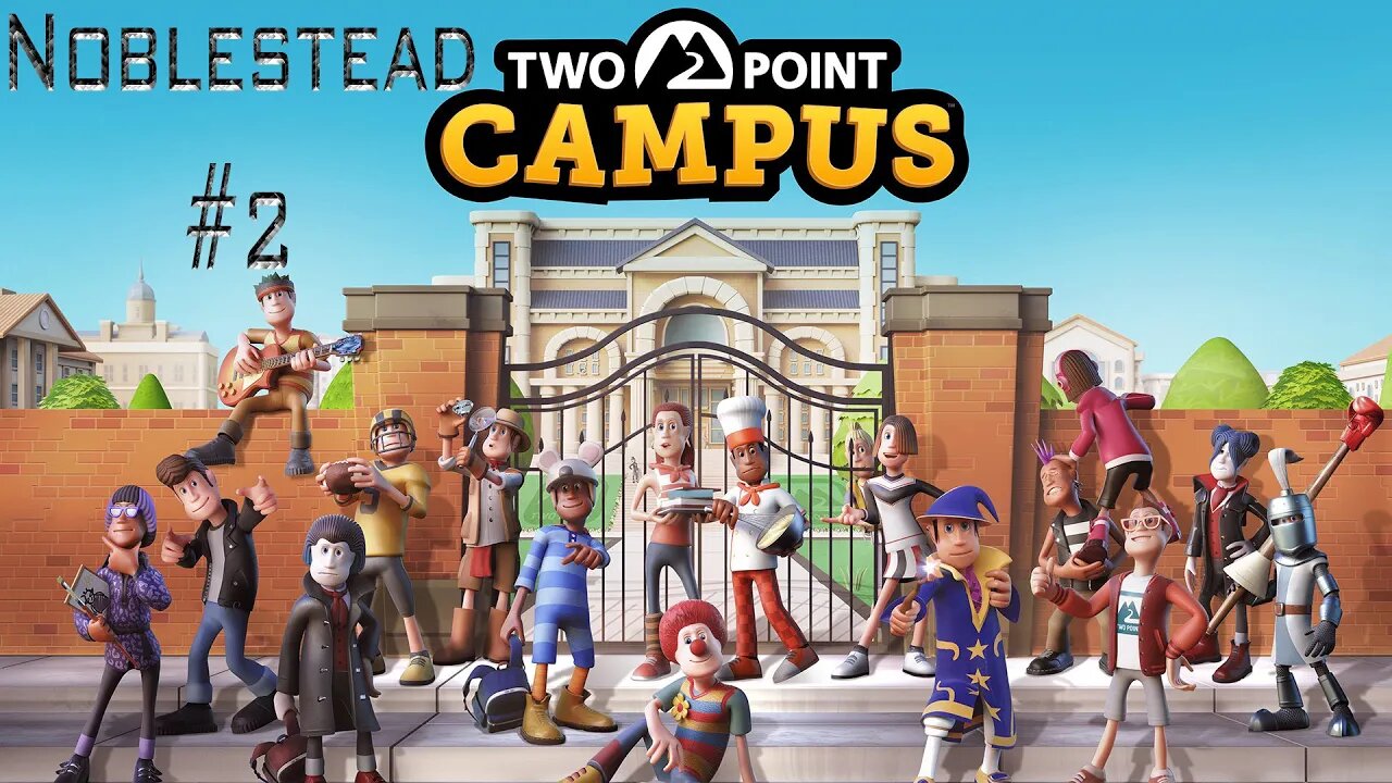 Two Point Campus #12 – Noblestead #2 – Invaders Are Thwarted, And the Jousting Begins!