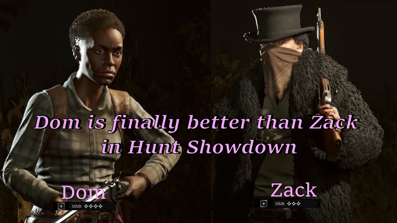 Hunt Showdown DOM IS BETTER