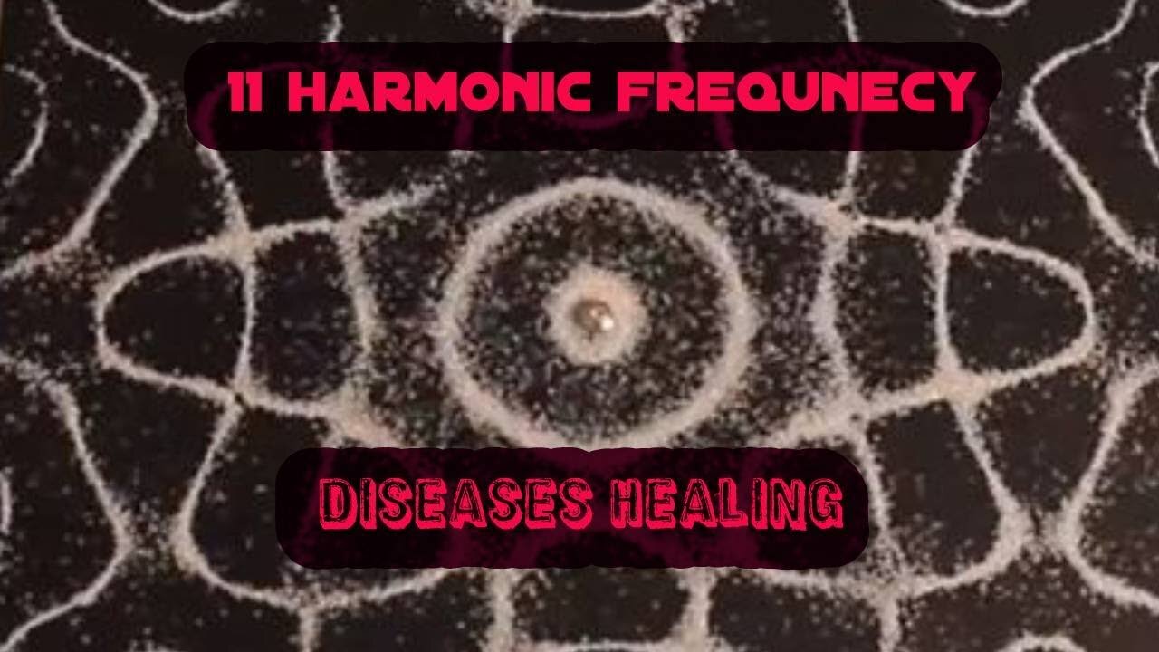 11th harmonic frequency promote spiritual awakening healing Diseases black screen