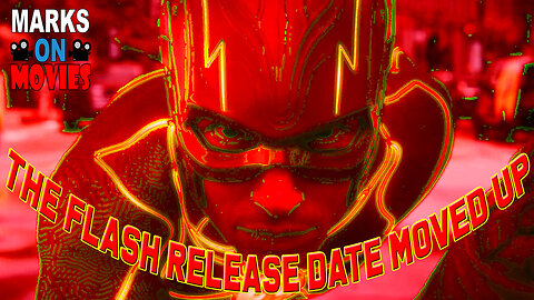 The Flash Release Date Moved Up