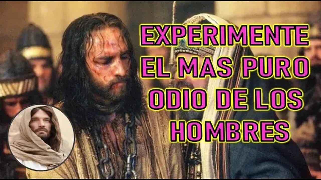 EXPERIMENTE EL MAS PURO ODIO DE LOS HOMBRES - MENSAJE DE JESUCRISTO REY A ANNA