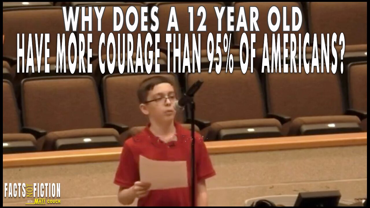 Why does a 12-year-old have more courage than 95% of Americans?