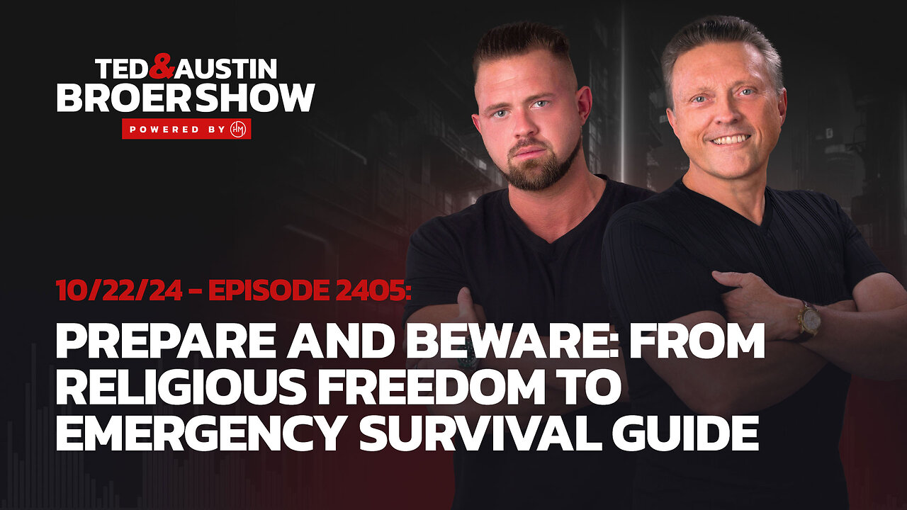 10/22/24 Prepare and Beware: From Religious Freedom to Emergency Survival Guide