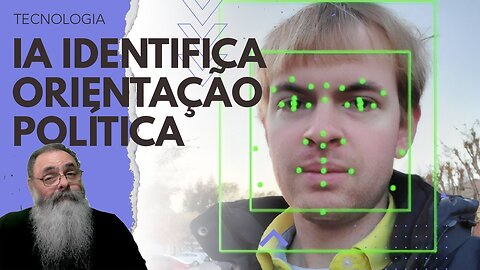 INTELIGÊNCIA ARTIFICIAL identifica numa FOTO qual a ORIENTAÇÃO POLÍTICA, mas implicações são SÉRIAS