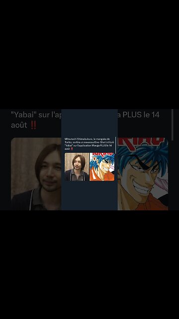 Mitsutoshi Shimabukuro, Toriko, sortira un nouveau One-Shot intitulé "Yabai" Manga PLUS le 14 août