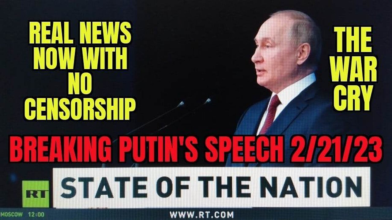 !!🔴 BREAKING; PRESIDENT PUTINS SPEECH 2-21-23 🔴 NO MORE TREATIES !