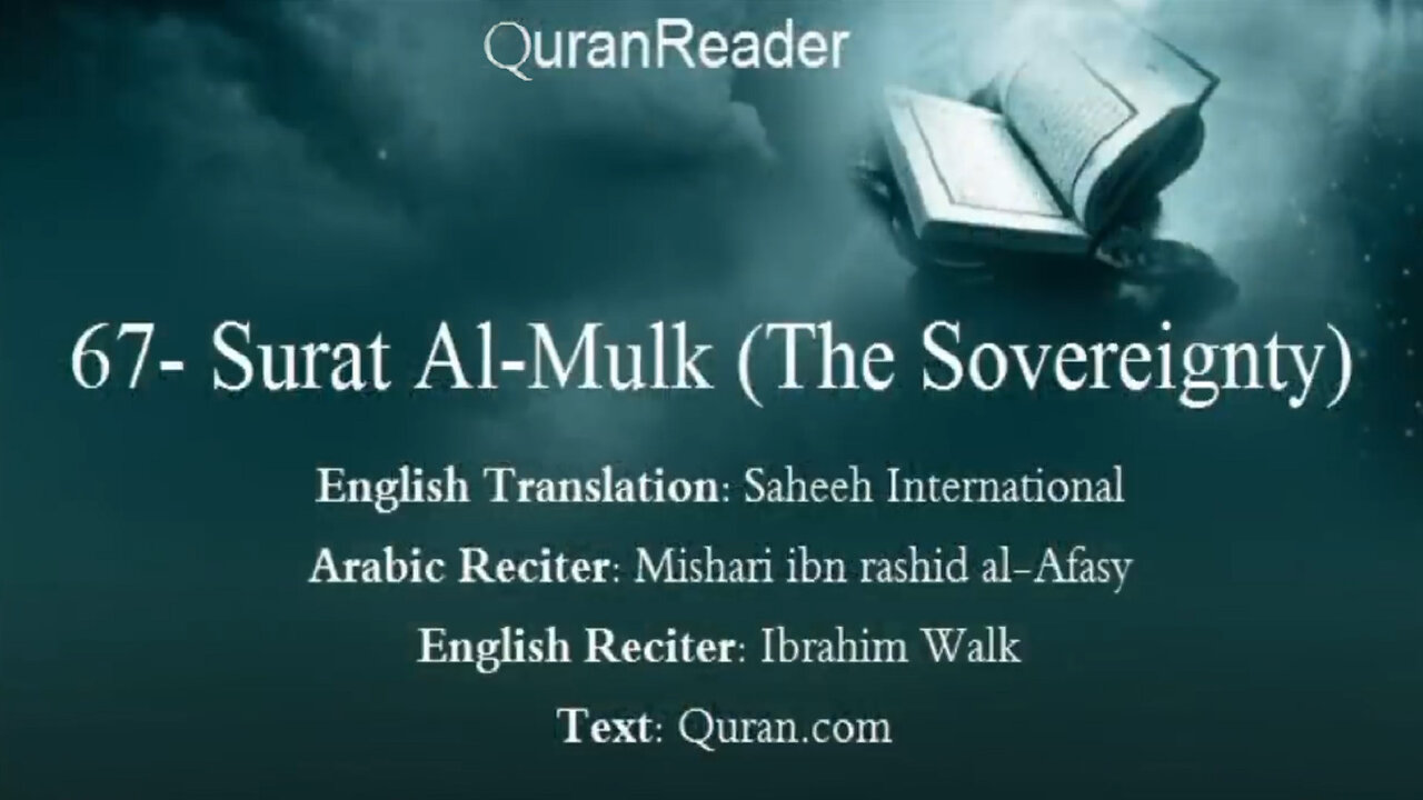 Quran _ 67 Al Mulk (The Sovereignty) Arabic and English Translation and Transliteration