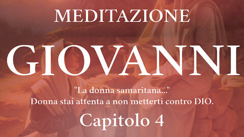 2022.09.09-Eliseo.Bonanno-MEDITAZIONE GIOVANNI - CAP.4